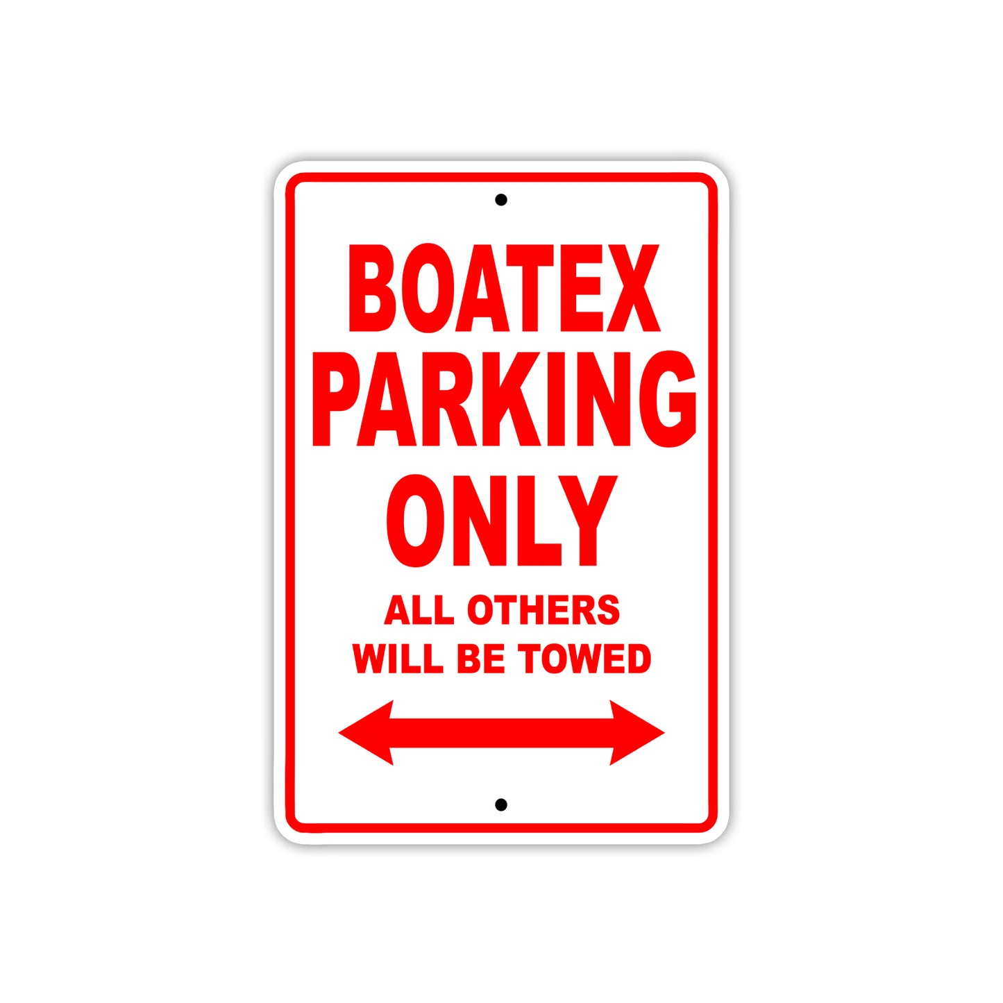 Boatex Parking Only All Others Will Be Towed Sea Ocean Beach Lake Boat Aluminum Metal Sign Plate