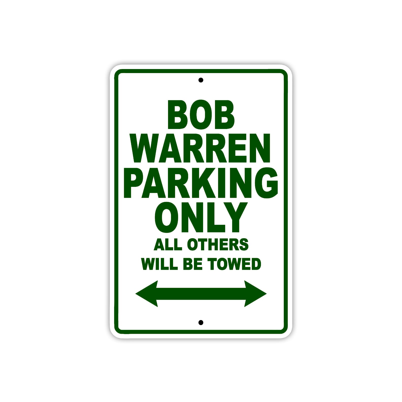 Bob Warren Parking Only All Others Will Be Towed Sea Ocean Beach Lake Boat Aluminum Metal Sign Plate