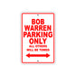 Bob Warren Parking Only All Others Will Be Towed Sea Ocean Beach Lake Boat Aluminum Metal Sign Plate