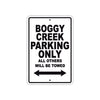 Boggy Creek Parking Only All Others Will Be Towed Sea Ocean Beach Lake Boat Aluminum Metal Sign Plate