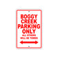Boggy Creek Parking Only All Others Will Be Towed Sea Ocean Beach Lake Boat Aluminum Metal Sign Plate
