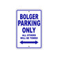 Bolger Parking Only All Others Will Be Towed Sea Ocean Beach Lake Boat Aluminum Metal Sign Plate