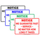 Notice We Guarantee Fast Service No Matter How Long It Takes Funny Gag Notice Aluminum Sign
