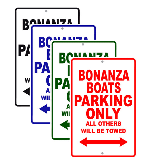 Bonanza Boats Parking Only All Others Will Be Towed Sea Ocean Beach Lake Boat Aluminum Metal Sign Plate