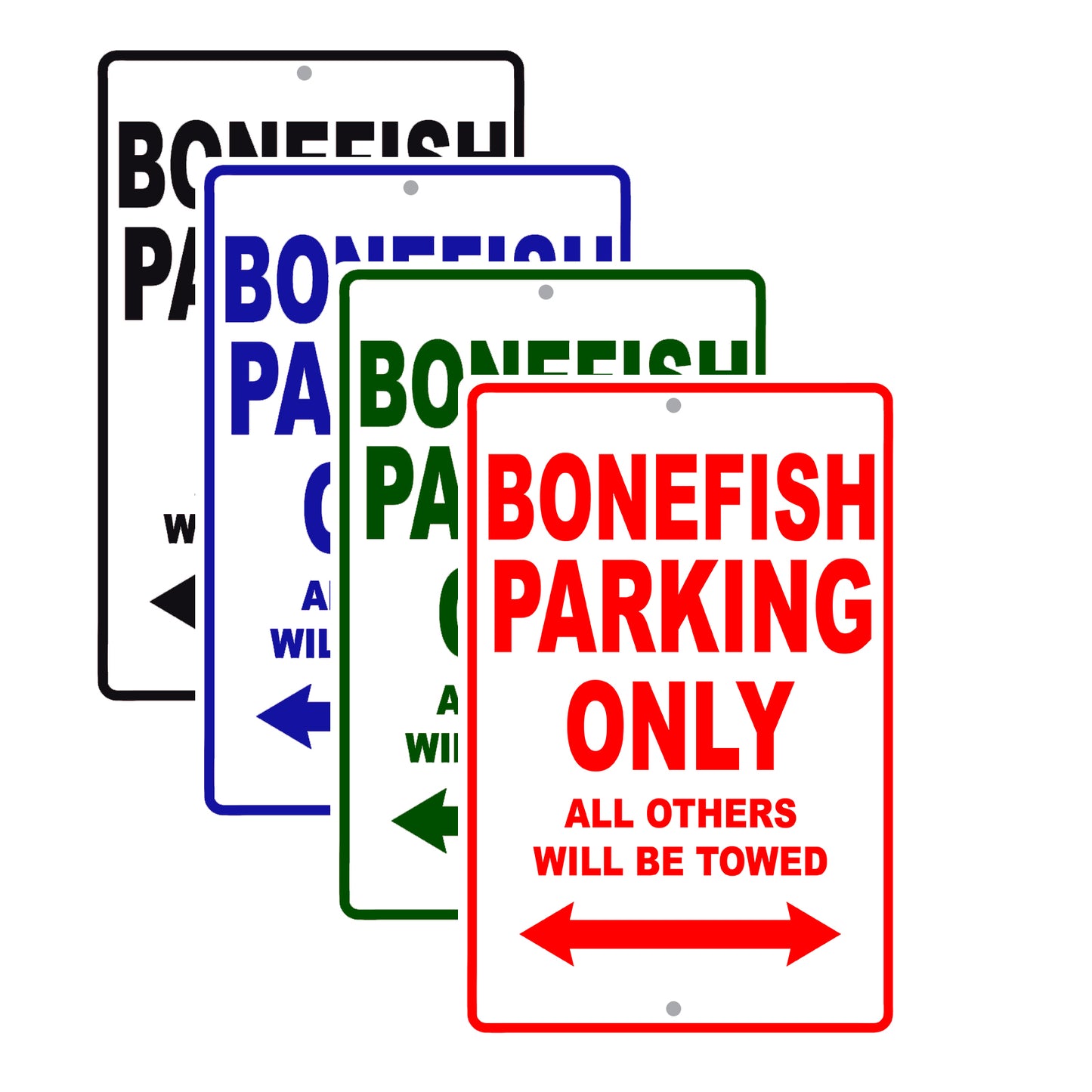 Bonefish Parking Only All Others Will Be Towed Sea Ocean Beach Lake Boat Aluminum Metal Sign Plate
