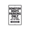 Bonefish Boats Parking Only All Others Will Be Towed Sea Ocean Beach Lake Boat Aluminum Metal Sign Plate