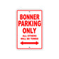 Bonner Parking Only All Others Will Be Towed Sea Ocean Beach Lake Boat Aluminum Metal Sign Plate