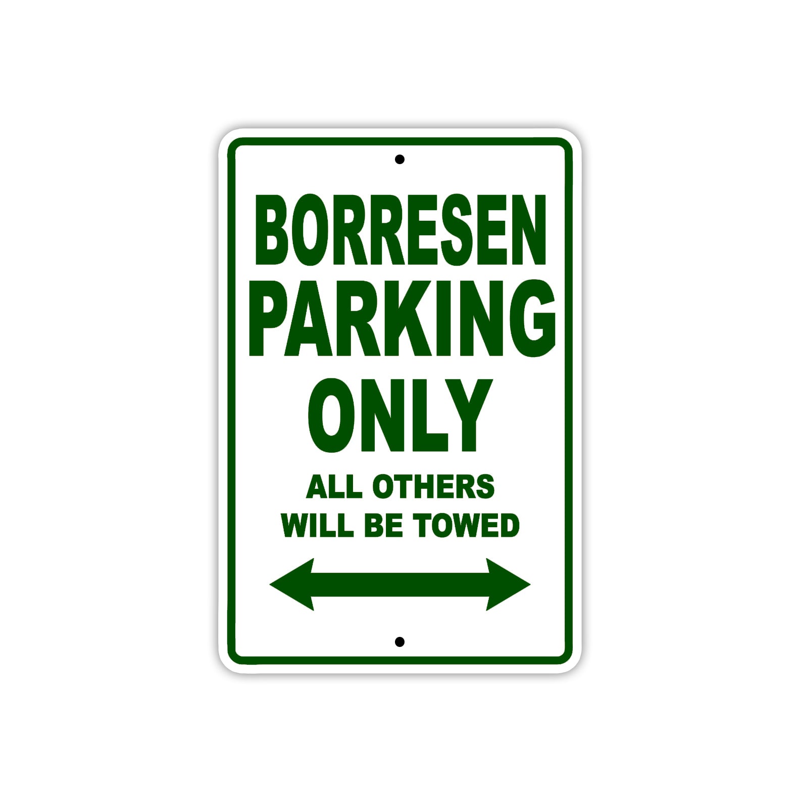 Borresen Parking Only All Others Will Be Towed Sea Ocean Beach Lake Boat Aluminum Metal Sign Plate