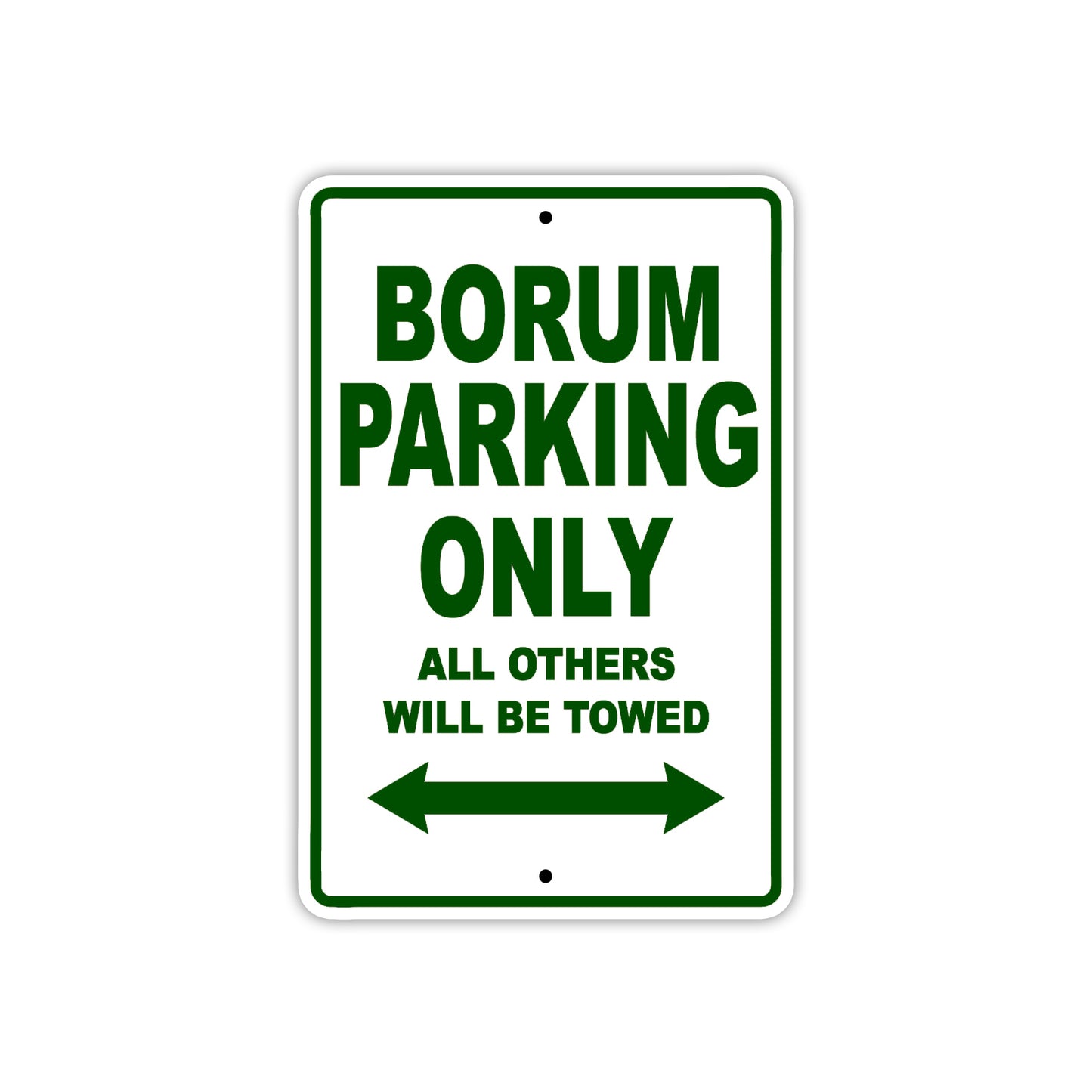 Borum Parking Only All Others Will Be Towed Sea Ocean Beach Lake Boat Aluminum Metal Sign Plate