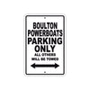 Boulton Powerboats Parking Only All Others Will Be Towed Sea Ocean Beach Lake Boat Aluminum Metal Sign Plate