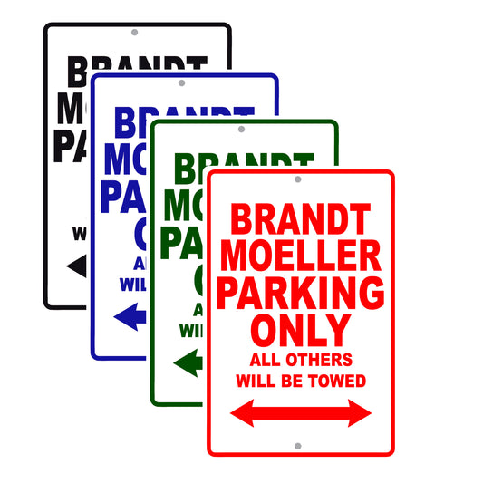 Brandt Moeller Parking Only All Others Will Be Towed Sea Ocean Beach Lake Boat Aluminum Metal Sign Plate