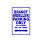 Brandt Moeller Parking Only All Others Will Be Towed Sea Ocean Beach Lake Boat Aluminum Metal Sign Plate