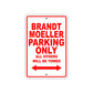 Brandt Moeller Parking Only All Others Will Be Towed Sea Ocean Beach Lake Boat Aluminum Metal Sign Plate