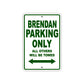 Brendan Parking Only All Others Will Be Towed Sea Ocean Beach Lake Boat Aluminum Metal Sign Plate