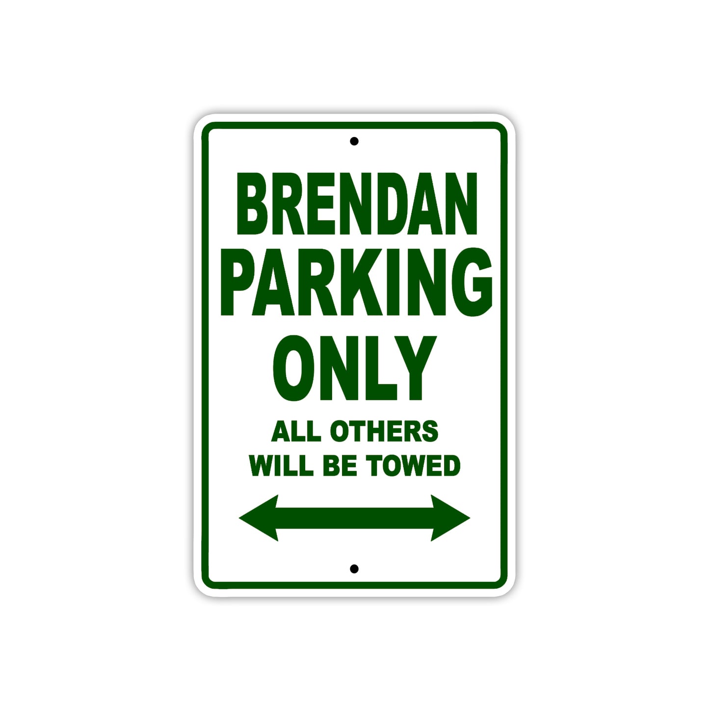 Brendan Parking Only All Others Will Be Towed Sea Ocean Beach Lake Boat Aluminum Metal Sign Plate