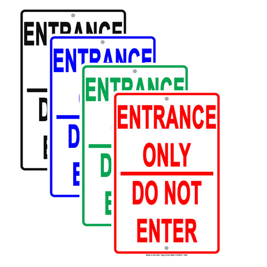 Entrance Only Do Not Enter Employee Office Bar Club Restaurant Mall Store Funny Notice Aluminum