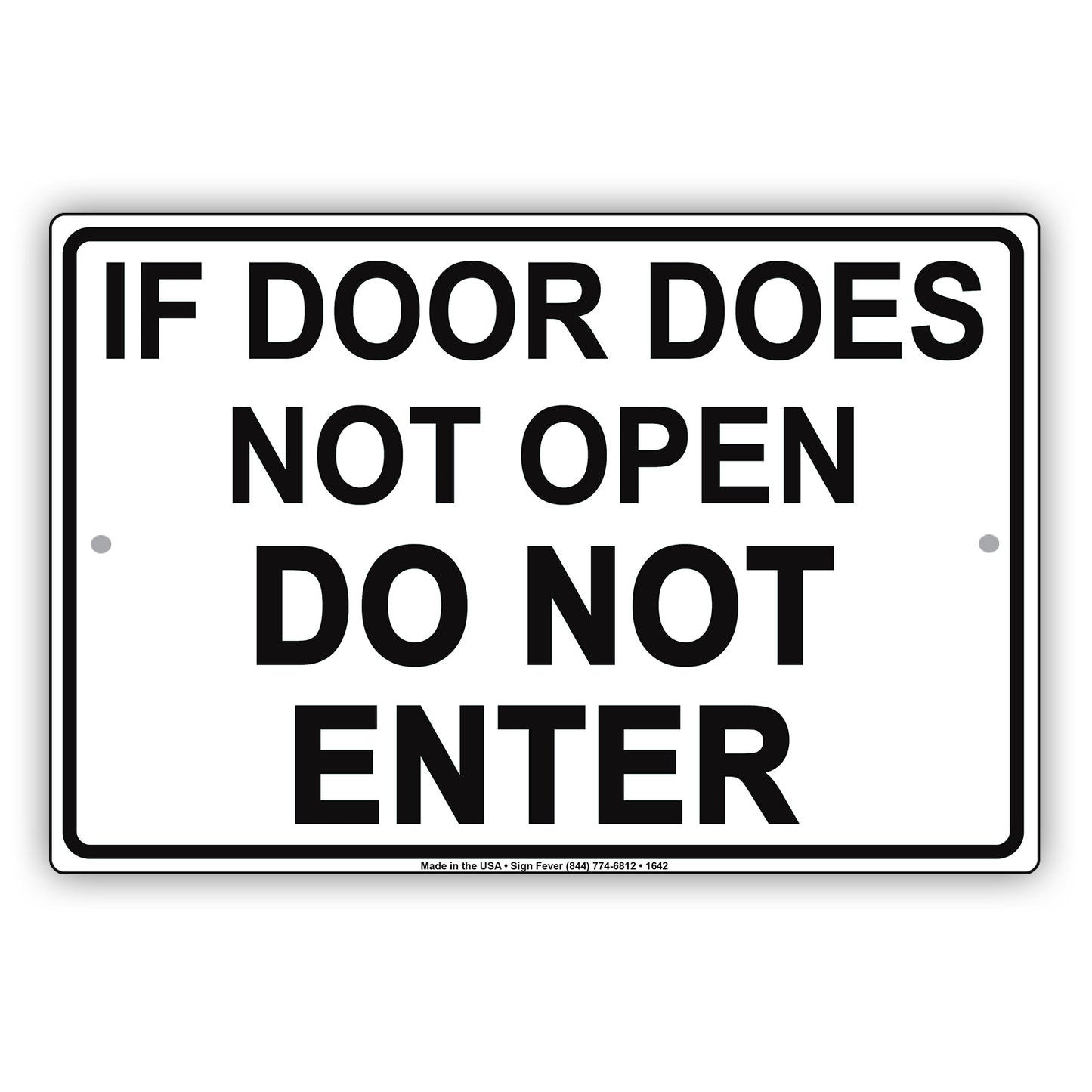 If Door Does Not Open Do Not Enter Jokes Funny Office Bar Club Restaurant Store Notice Aluminum
