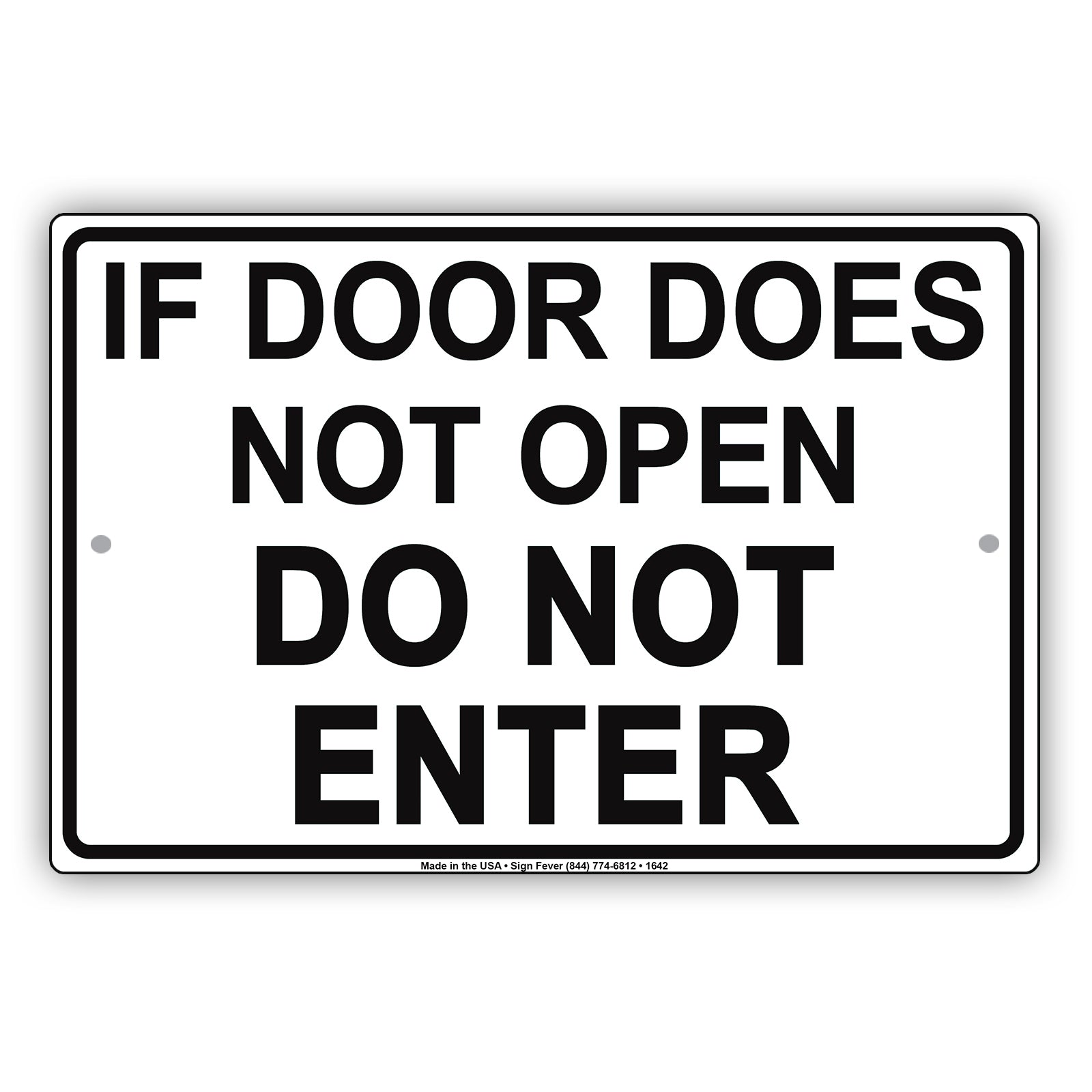 If Door Does Not Open Do Not Enter Jokes Funny Office Bar Club Restaurant Store Notice Aluminum