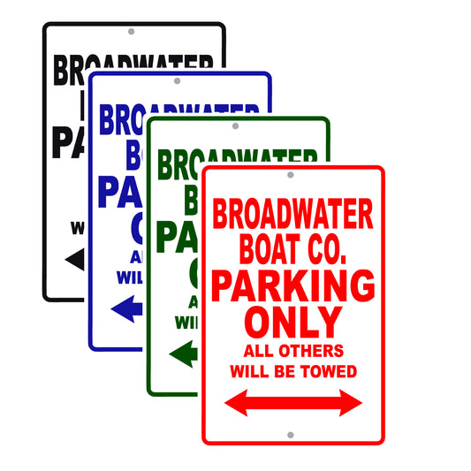 Broadwater Boat Co. Boats Parking Only All Others Will Be Towed Sea Ocean Beach Lake Boat Aluminum Metal Sign Plate