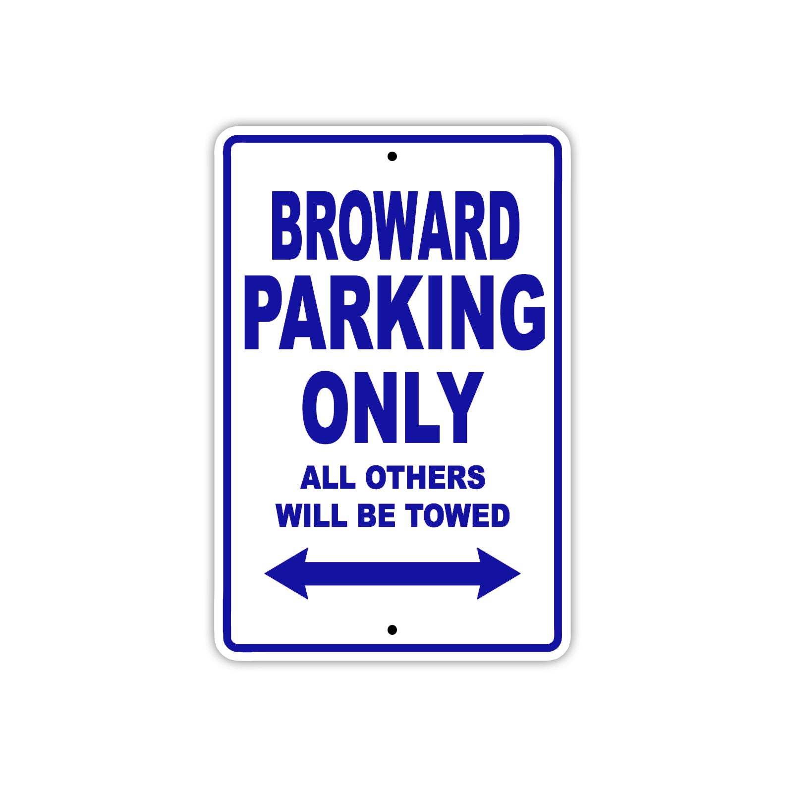 Broward Boats Parking Only All Others Will Be Towed Sea Ocean Beach Lake Boat Aluminum Metal Sign Plate