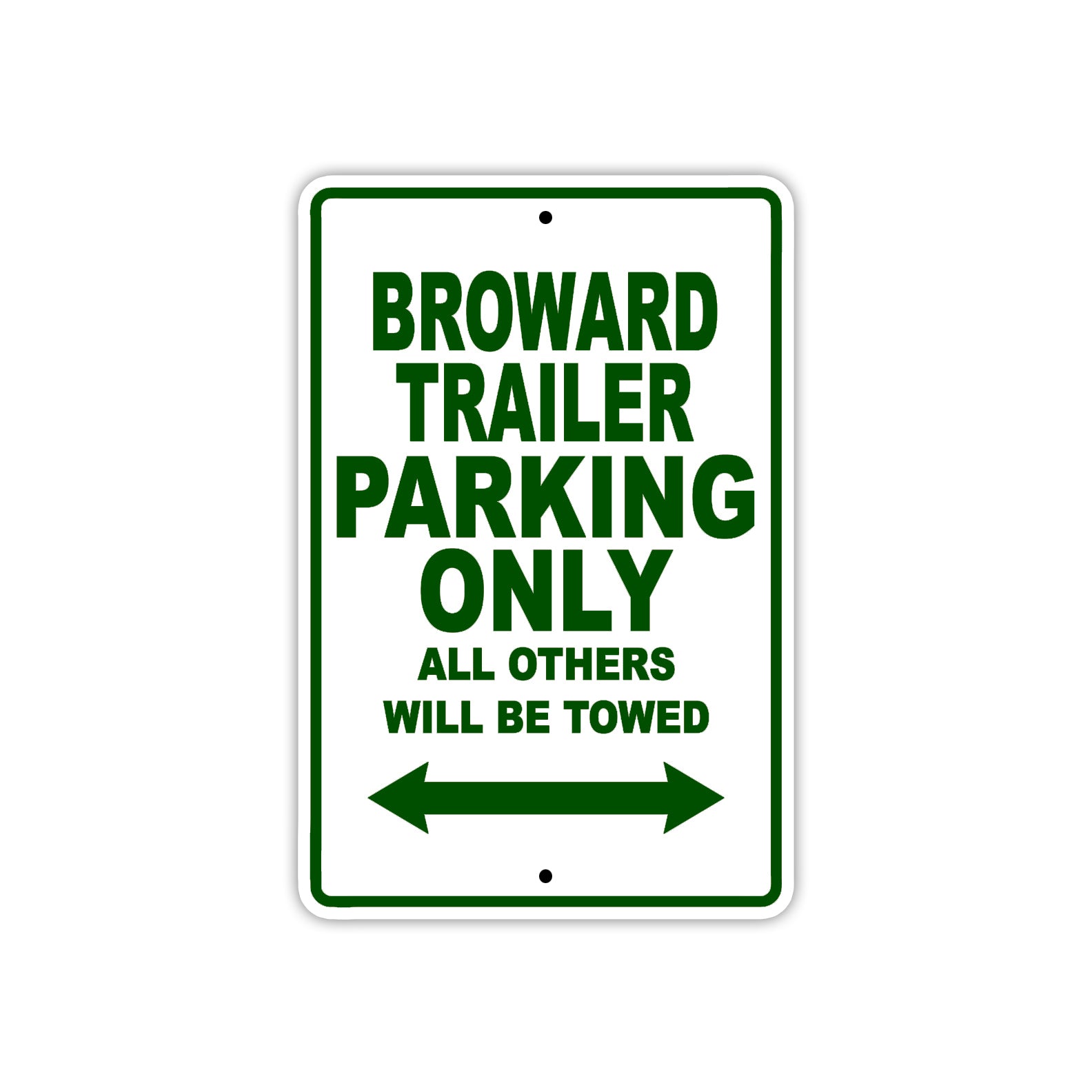 Broward Trailer Boats Parking Only All Others Will Be Towed Sea Ocean Beach Lake Boat Aluminum Metal Sign Plate