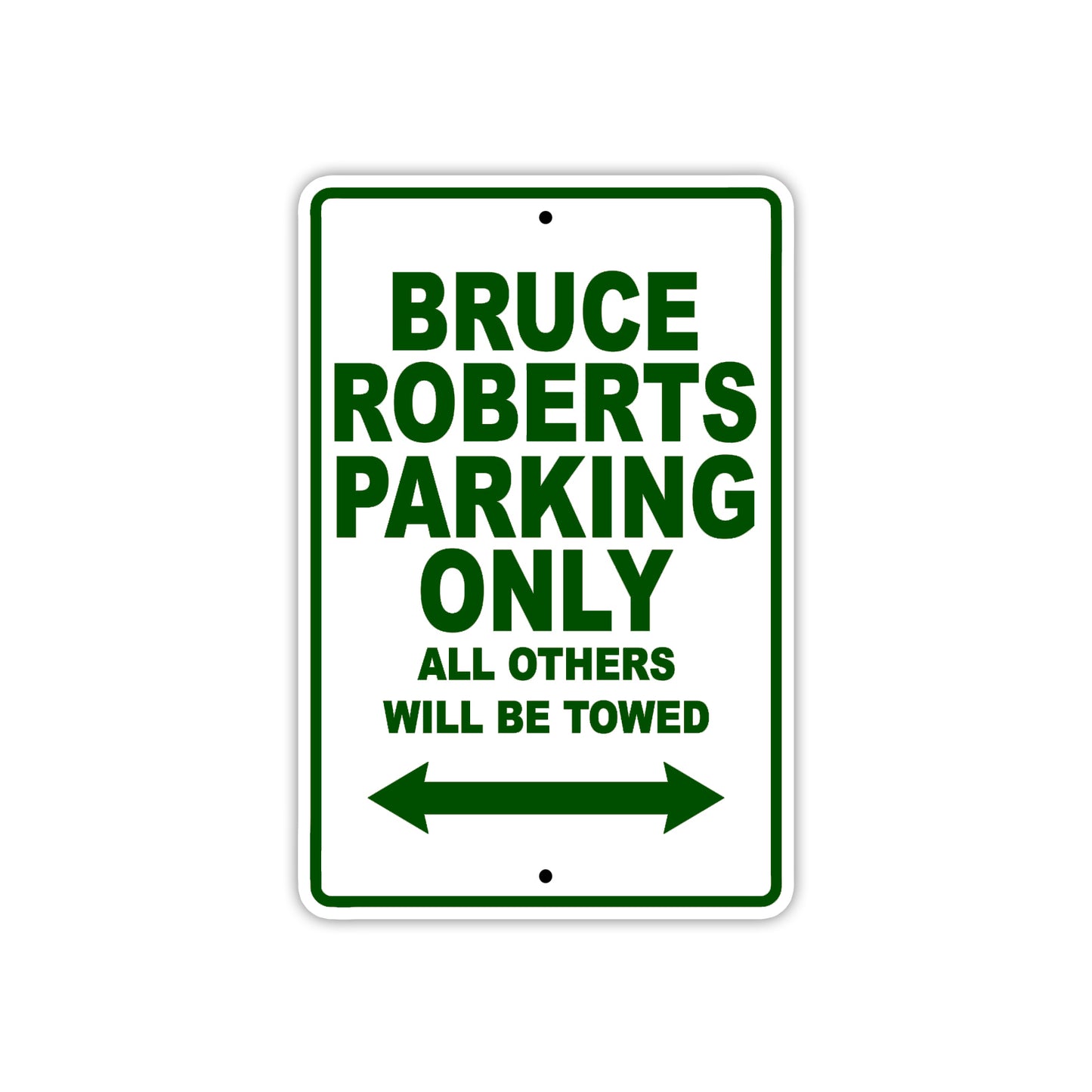 Bruce Roberts Boats Parking Only All Others Will Be Towed Sea Ocean Beach Lake Boat Aluminum Metal Sign Plate