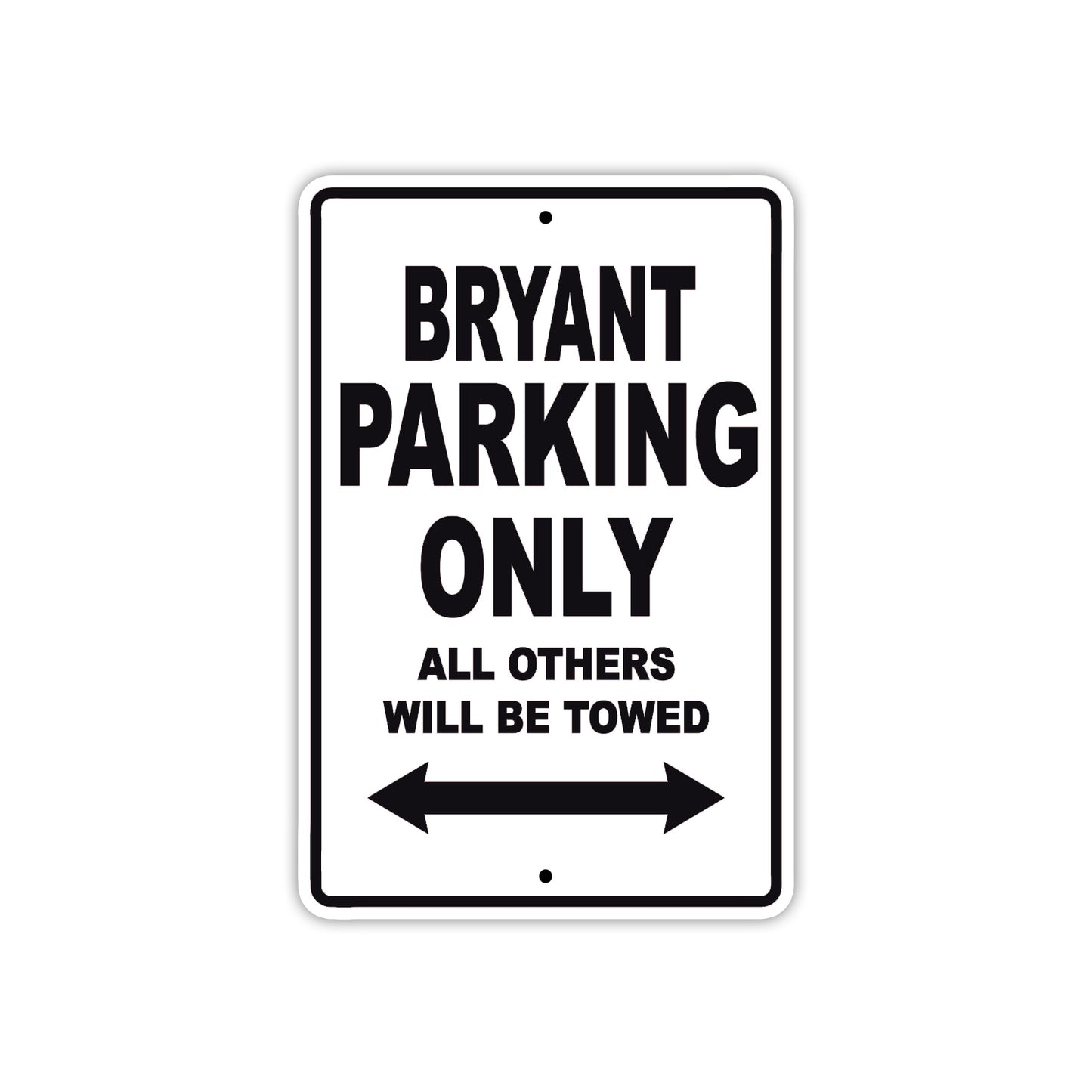 Bryant Boats Parking Only All Others Will Be Towed Sea Ocean Beach Lake Boat Aluminum Metal Sign Plate