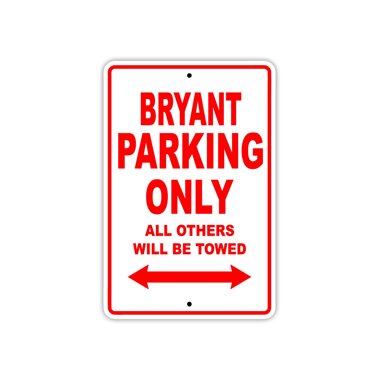 Bryant Boats Parking Only All Others Will Be Towed Sea Ocean Beach Lake Boat Aluminum Metal Sign Plate