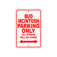 Bud Mcintosh Boats Parking Only All Others Will Be Towed Sea Ocean Beach Lake Boat Aluminum Metal Sign Plate