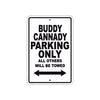 Buddy Cannady Boats Parking Only All Others Will Be Towed Sea Ocean Beach Lake Boat Aluminum Metal Sign Plate