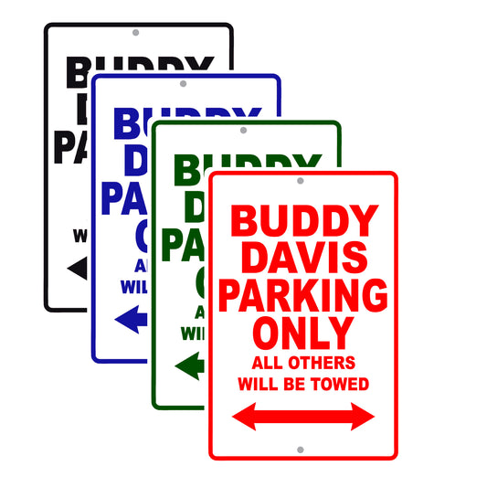 Buddy Davis Boats Parking Only All Others Will Be Towed Sea Ocean Beach Lake Boat Aluminum Metal Sign Plate