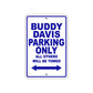 Buddy Davis Boats Parking Only All Others Will Be Towed Sea Ocean Beach Lake Boat Aluminum Metal Sign Plate