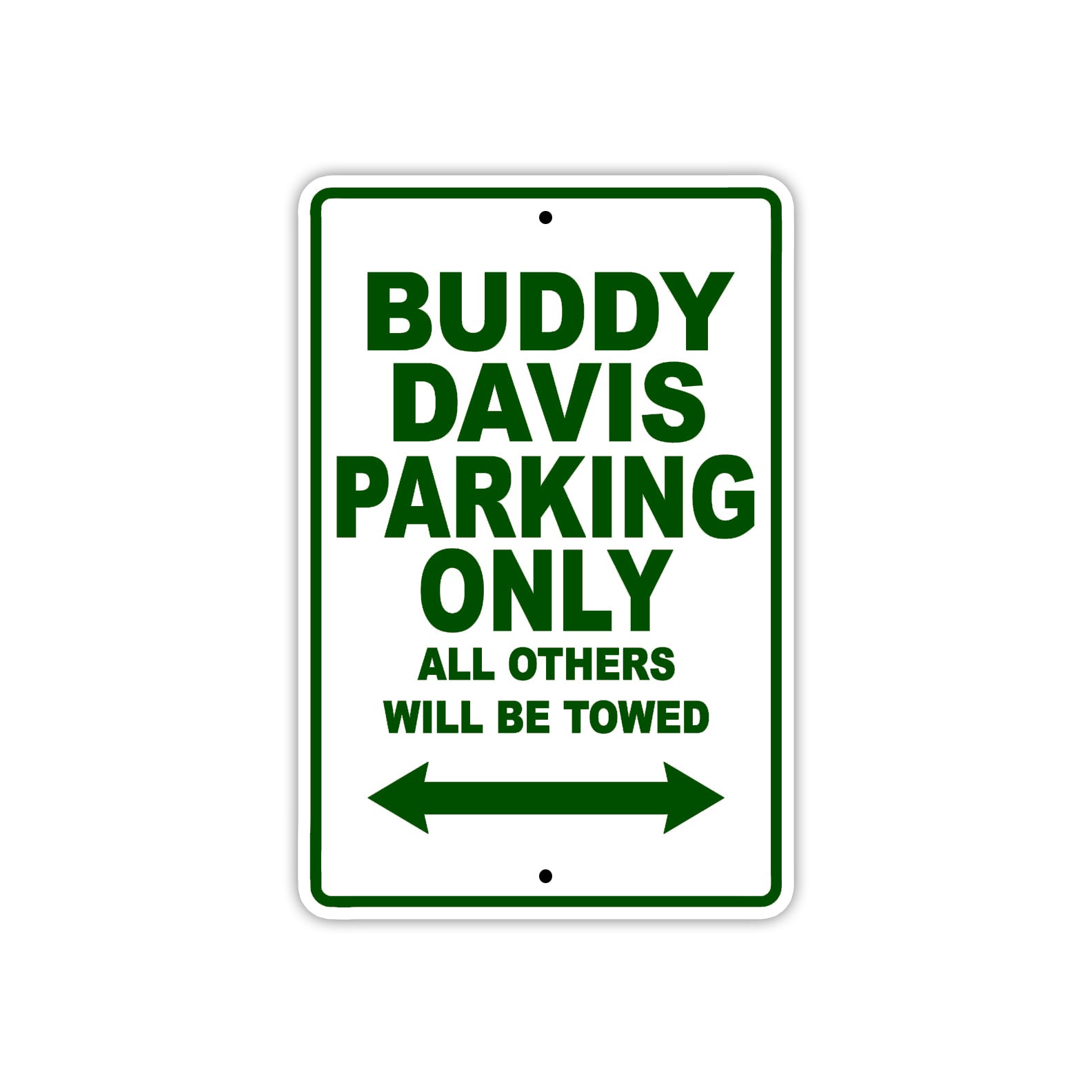 Buddy Davis Boats Parking Only All Others Will Be Towed Sea Ocean Beach Lake Boat Aluminum Metal Sign Plate