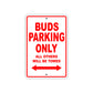 Buds Boats Parking Only All Others Will Be Towed Sea Ocean Beach Lake Boat Aluminum Metal Sign Plate
