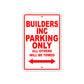 Builders Boats Parking Only All Others Will Be Towed Sea Ocean Beach Lake Boat Aluminum Metal Sign Plate