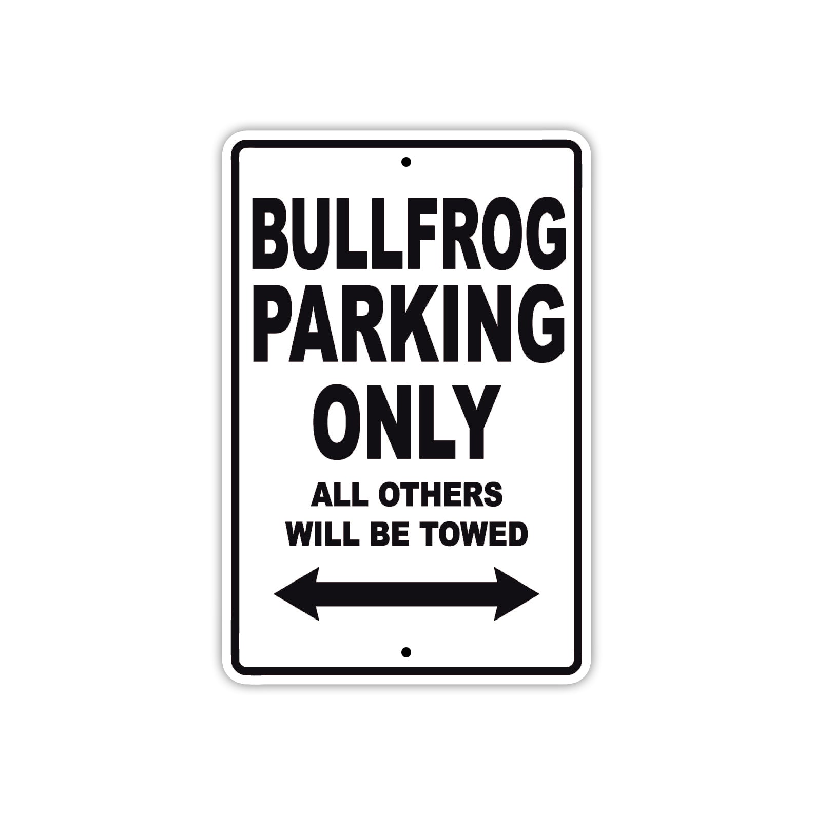 Bullfrog Boats Parking Only All Others Will Be Towed Sea Ocean Beach Lake Boat Aluminum Metal Sign Plate