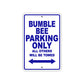 Bumble Bee Boats Parking Only All Others Will Be Towed Sea Ocean Beach Lake Boat Aluminum Metal Sign Plate