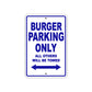 Burger Boats Parking Only All Others Will Be Towed Sea Ocean Beach Lake Boat Aluminum Metal Sign Plate