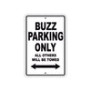 Buzz Boats Parking Only All Others Will Be Towed Sea Ocean Beach Lake Boat Aluminum Metal Sign Plate