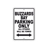 Buzzards Bay Boats Parking Only All Others Will Be Towed Sea Ocean Beach Lake Boat Aluminum Metal Sign Plate
