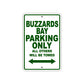 Buzzards Bay Boats Parking Only All Others Will Be Towed Sea Ocean Beach Lake Boat Aluminum Metal Sign Plate