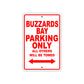 Buzzards Bay Boats Parking Only All Others Will Be Towed Sea Ocean Beach Lake Boat Aluminum Metal Sign Plate