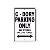 C-Dory Boats Parking Only All Others Will Be Towed Sea Ocean Beach Lake Boat Aluminum Metal Sign Plate