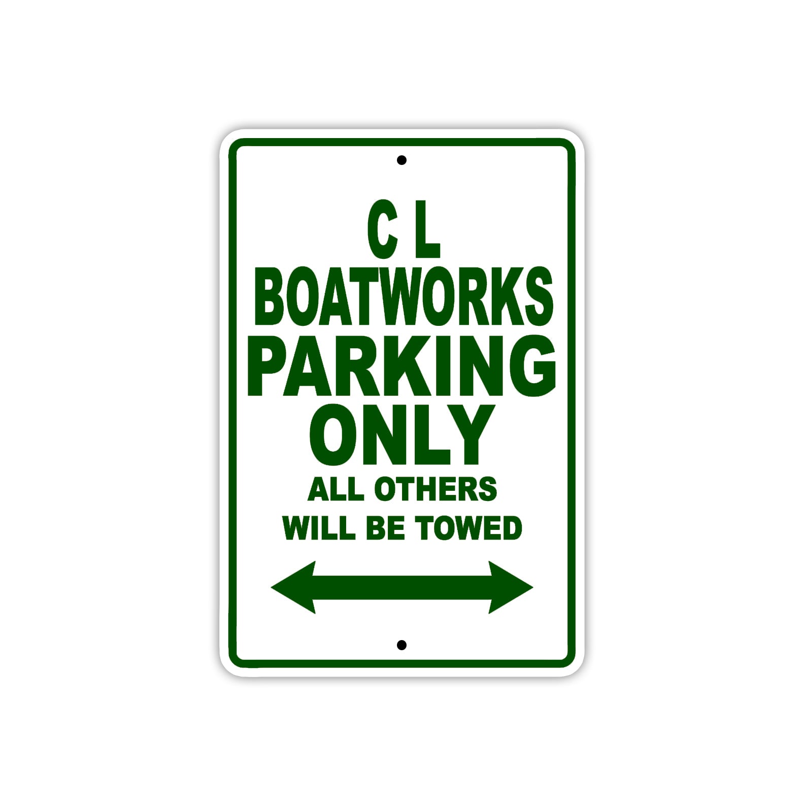 C L Boatworks Boats Parking Only All Others Will Be Towed Sea Ocean Beach Lake Boat Aluminum Metal Sign Plate