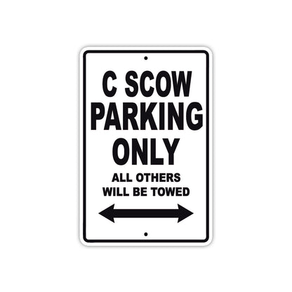 C Scow Boats Parking Only All Others Will Be Towed Sea Ocean Beach Lake Boat Aluminum Metal Sign Plate