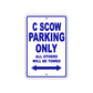 C Scow Boats Parking Only All Others Will Be Towed Sea Ocean Beach Lake Boat Aluminum Metal Sign Plate