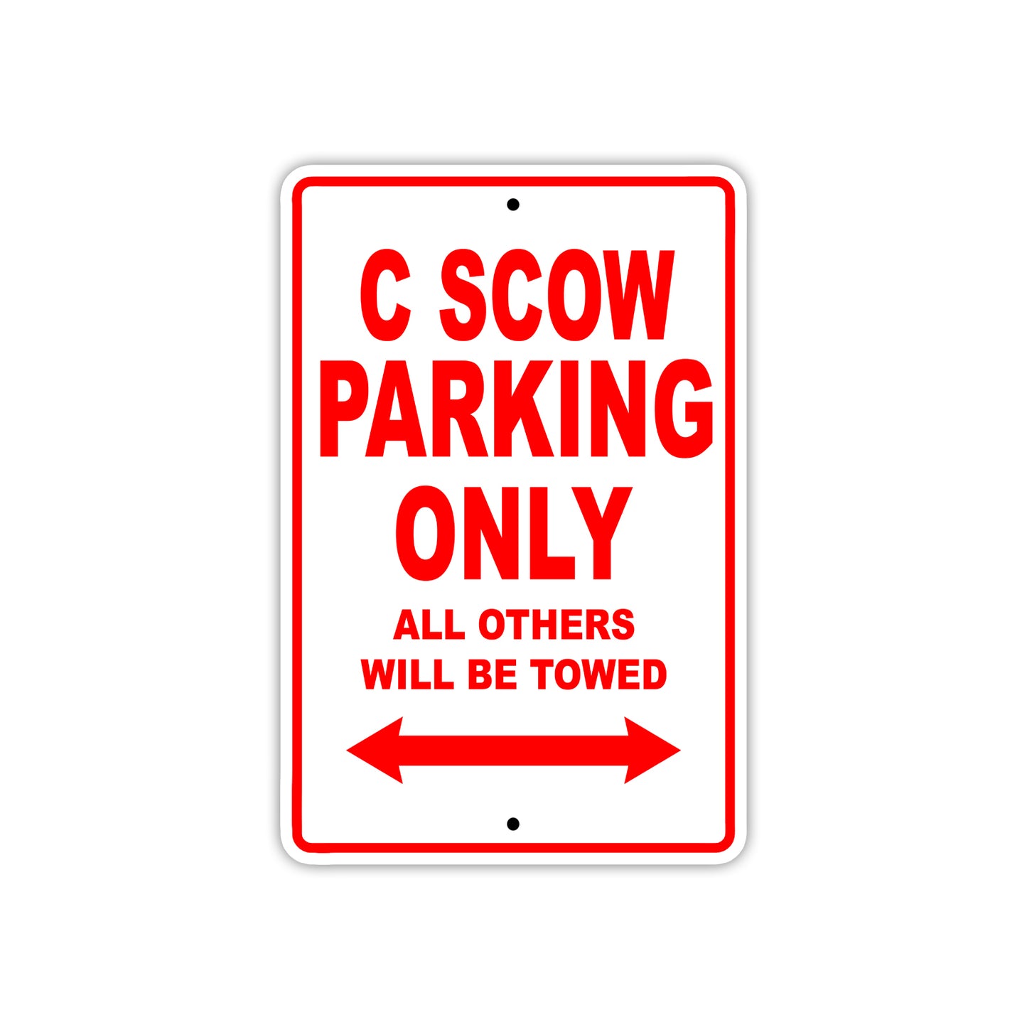 C Scow Boats Parking Only All Others Will Be Towed Sea Ocean Beach Lake Boat Aluminum Metal Sign Plate