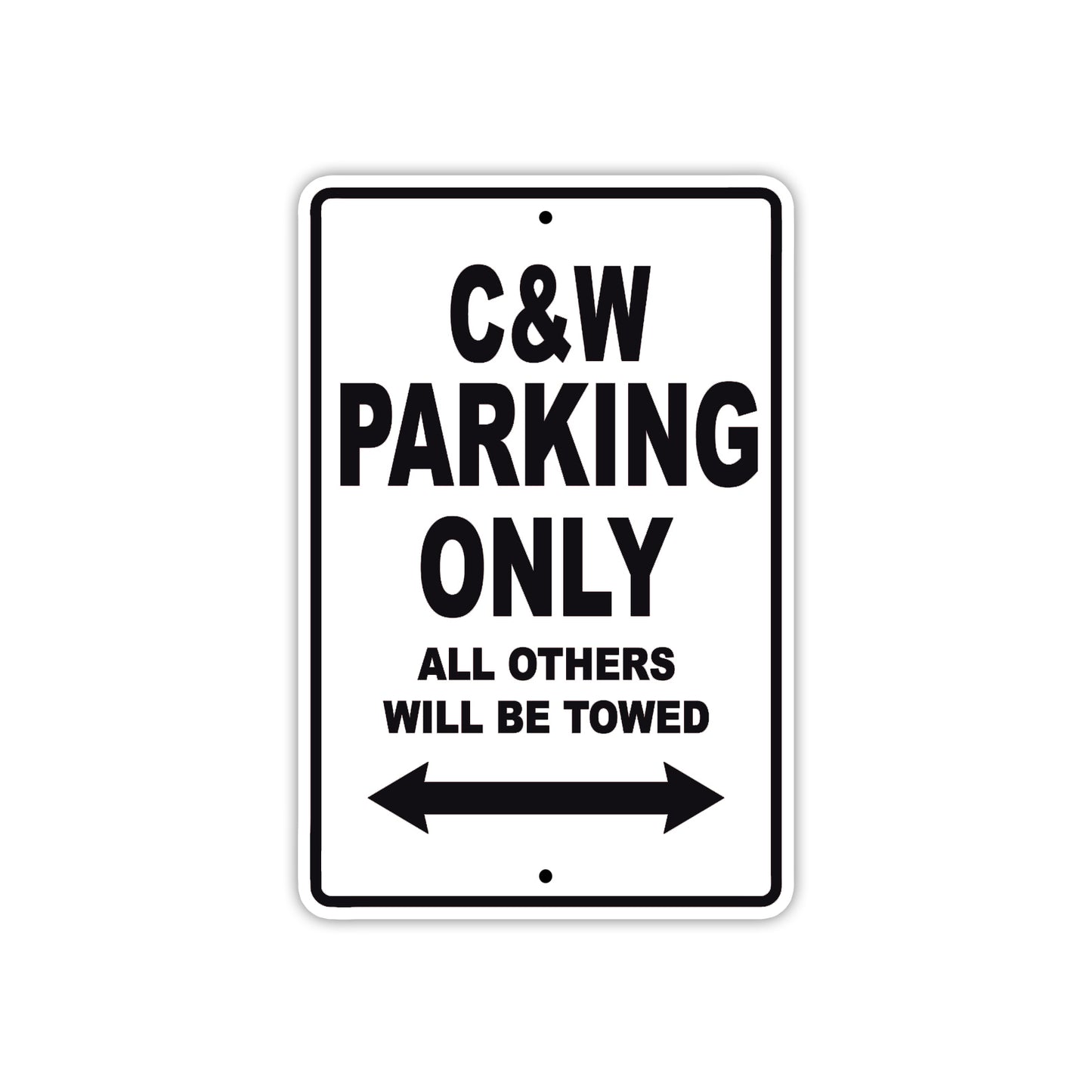 C & W Boats Parking Only All Others Will Be Towed Sea Ocean Beach Lake Boat Aluminum Metal Sign Plate