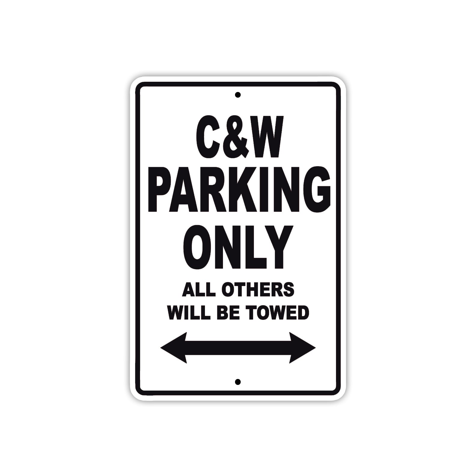 C & W Boats Parking Only All Others Will Be Towed Sea Ocean Beach Lake Boat Aluminum Metal Sign Plate