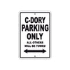 C-Dory Boats Parking Only All Others Will Be Towed Sea Ocean Beach Lake Boat Aluminum Metal Sign Plate